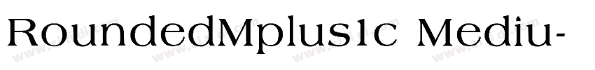 RoundedMplus1c Mediu字体转换